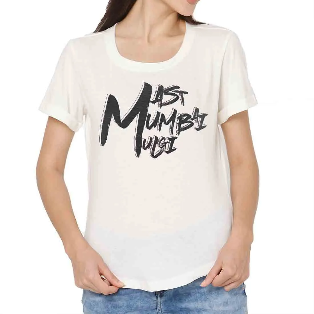 Funny T Shirts For Women - Mast Mumabi Mulgi