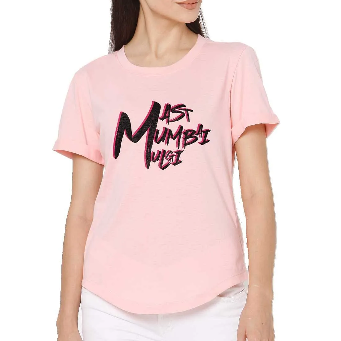 Funny T Shirts For Women - Mast Mumabi Mulgi